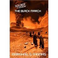 black March : Book Two of the Soldier of the Legion Series