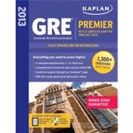 Kaplan 2013 GREÂ® Premier; with 5 Online Practice Tests + DVD