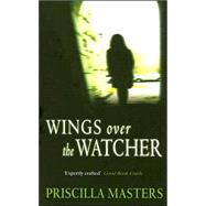 Wings over the Watcher