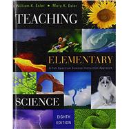 Teaching Elementary Science A Full Spectrum Science Instruction Approach