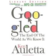 Googled: The End of the World As We Know It, Library Edition