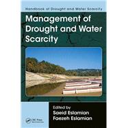 Handbook of Drought and Water Scarcity: Management of Drought and Water Scarcity