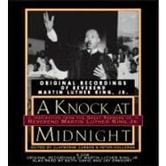 A Knock at Midnight Inspiration from the Great Sermons of Reverend Martin Luther King, Jr.