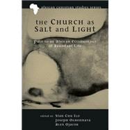 The Church As Salt and Light