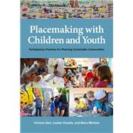 Placemaking With Children and Youth