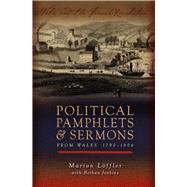 Political Pamphlets and Sermons from Wales, 1790-1806