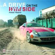 A Drive on the Wild Side