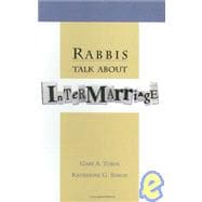 Rabbis Talk About Intermarriage