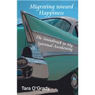 Migrating Toward Happiness
