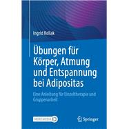 Übungen für Körper, Atmung und Entspannung bei Adipositas