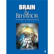 Brain and Behavior : An Introduction to Biological Psychology