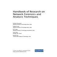 Handbook of Research on Network Forensics and Analysis Techniques