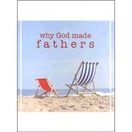 Why God Made Fathers