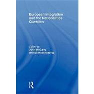 European Integration And the Nationalities Question