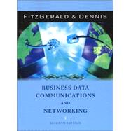 Business Data Communications and Networking, 7th Edition