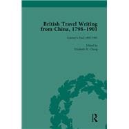 British Travel Writing from China, 1798-1901, Volume 5