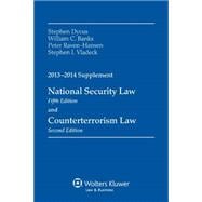 National Security Law / Counterterrorism Law, 2013-2014