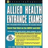 Allied Health Entrance Exams: Test Preparation for the Aphat and Ahat