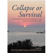 Collapse or Survival