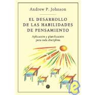 El desarrollo de las habilidades de pensamiento/ The development of thinking skills