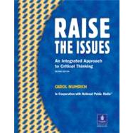 Raise the Issues : An Integrated Approach to Critical Thinking