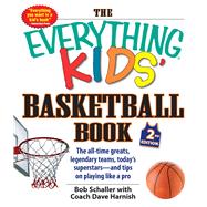 The Everything Kids' Basketball Book