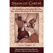 Simon Of Cyrene: The Crossbearer Of Jesus Who Was The Only African Eyewitness To The Crucifixion