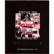 Focus on Sport in Ministry