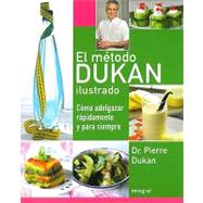 El metodo Dukan ilustrado / The Illustrated Dukan Diet