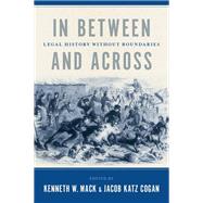 In Between and Across