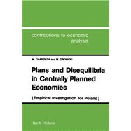 Plans and Disequilibria in Centrally Planned Economies : Empirical Investigations for Poland