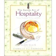 The Gentle Art of Hospitality: Warm Touches of Welcome and Grace