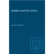 Galdós and His Critics