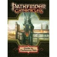 Pathfinder Chronicles Guide to Darkmoon Vale