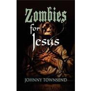 Zombies for Jesus