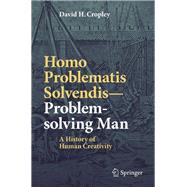 Homo Problematis Solvendis–problem-solving Man