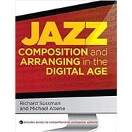 Jazz Composition and Arranging in the Digital Age