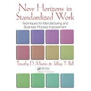 New Horizons in Standardized Work