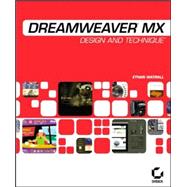 Dreamweaver<sup>«</sup> MX: Design and Technique<sup><small>TM</small></sup>