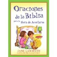 Oraciones de la Biblia para la Hora de Acostarse / Bible Prayers for Bedtime