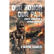 Our Honor Our Pain