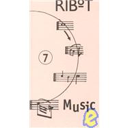 Ribot No. 7 : On Music