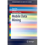 Mobile Data Mining