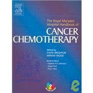 Royal Marsden Hospital Handbook of Cancer Chemotherapy : A Guide for the Mulitdisciplinary Team