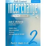 Interchange Full Contact Level 2 Part 2 Units 5-8 with Audio CD/CD-ROM