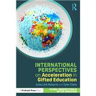 International Perspectives on Acceleration in Gifted Education