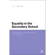 Equality in the Secondary School Promoting Good Practice Across the Curriculum