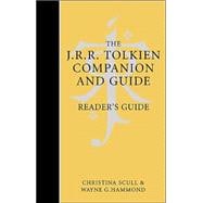 The J. R. R. Tolkien Companion & Guide: Reader's Guide