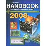 The ARRL Handbook for Radio Communications 2008: 2008