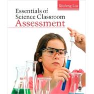 Essentials of Science Classroom Assessment